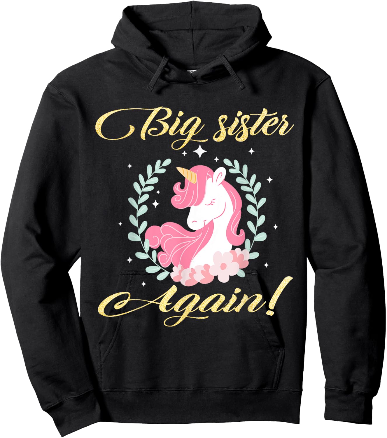 Big Sister Again Unicorn Hoodie - Hoodie | Black