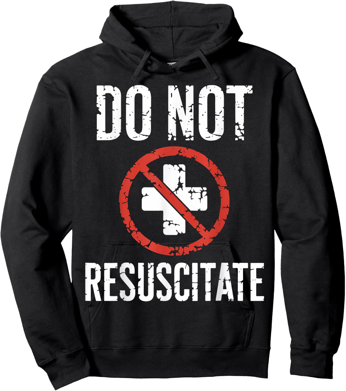 Do Not Resuscitate DNR Medical Alert Anti CPR Gag Gift Hoodie - Hoodie | Black
