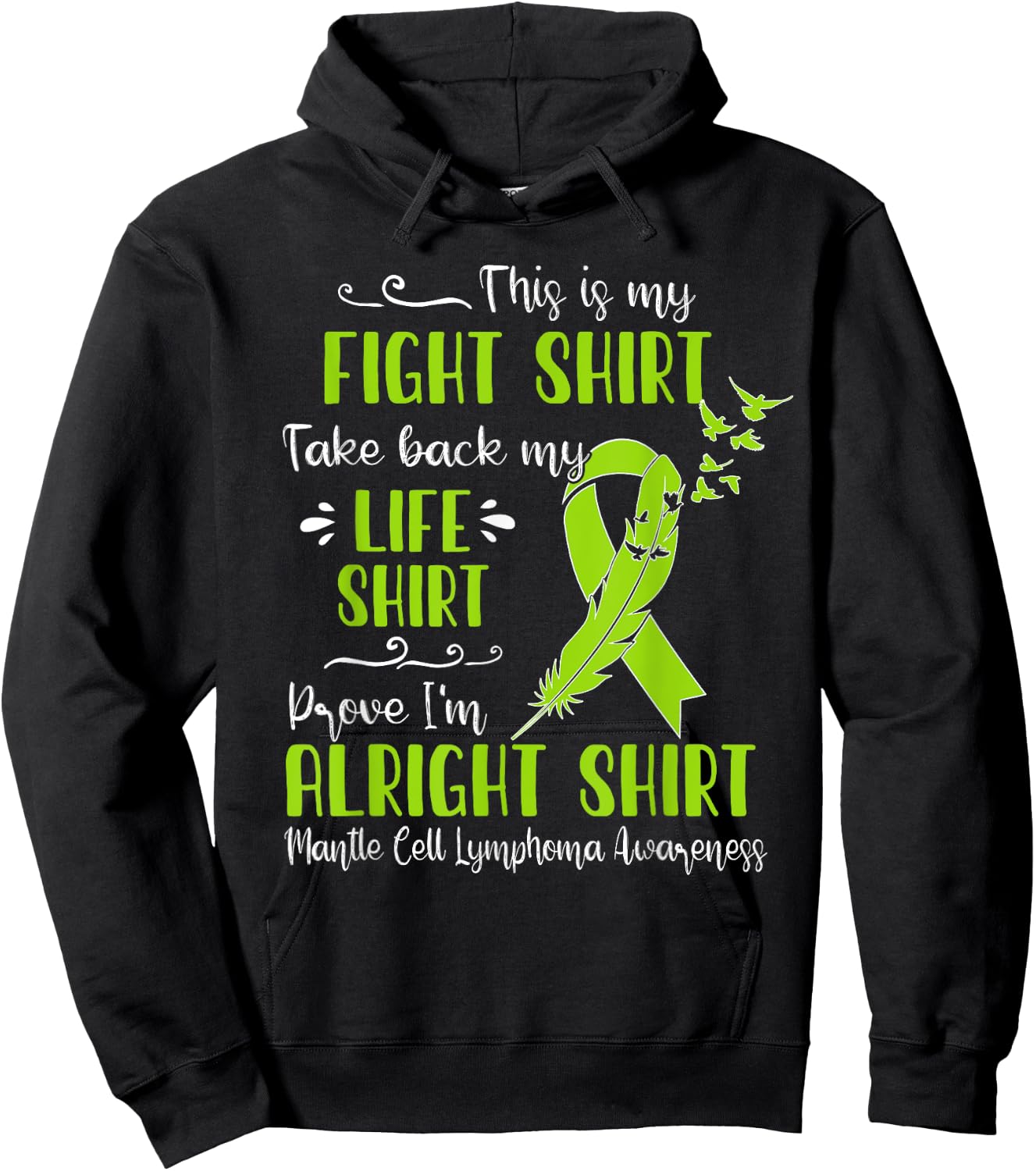 Mantle Cell Lymphoma Awareness My Fight Hoodie - Hoodie | Black