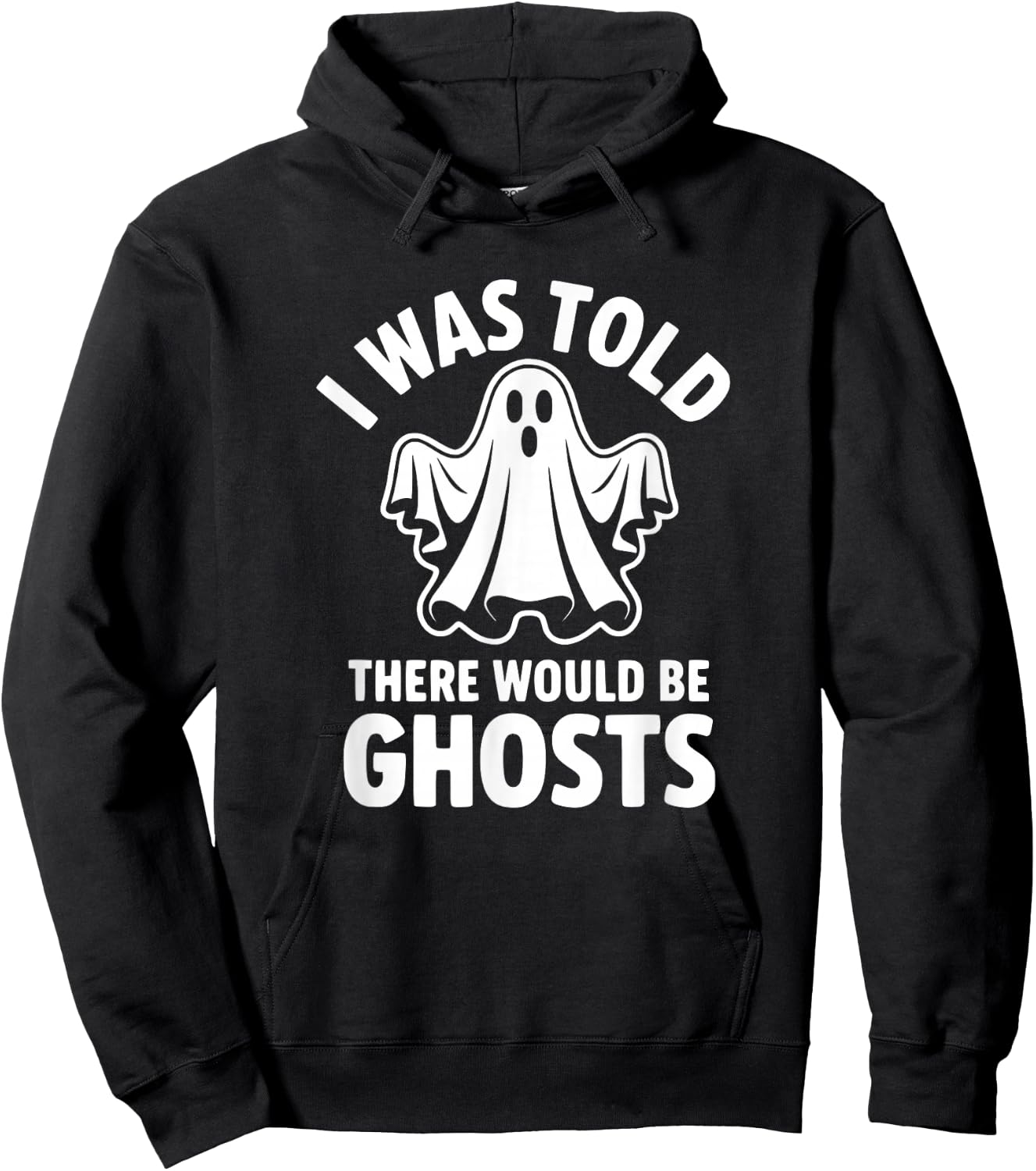 I was Told There Would Be Ghosts Hoodie - Hoodie | Black