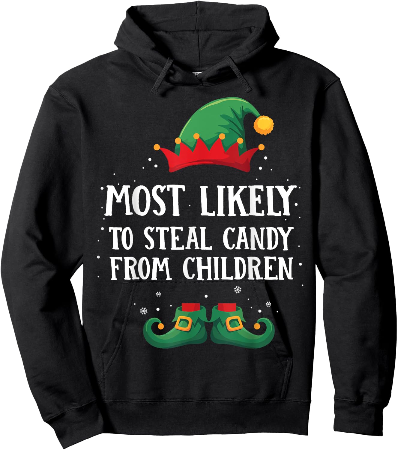 Most Likely To Steal Children Candy Matching Christmas Elf Hoodie - Hoodie | Black