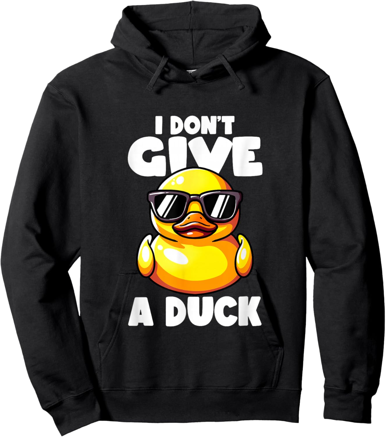 I Don't Give A Duck Lover Funny Duck Owner Rude I Love Duck Hoodie - Hoodie | Black