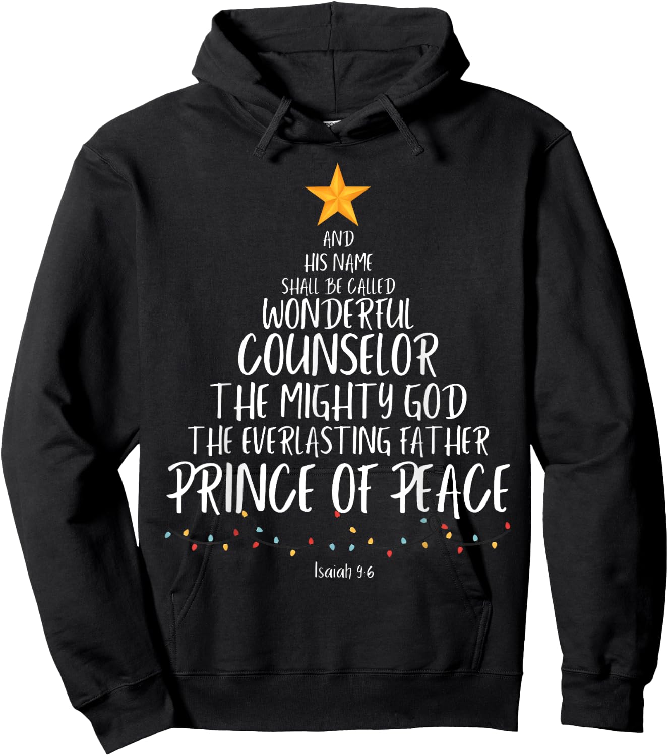 And His Name Shall Be Called Wonderful Counselor The Mighty Hoodie - Hoodie | Black