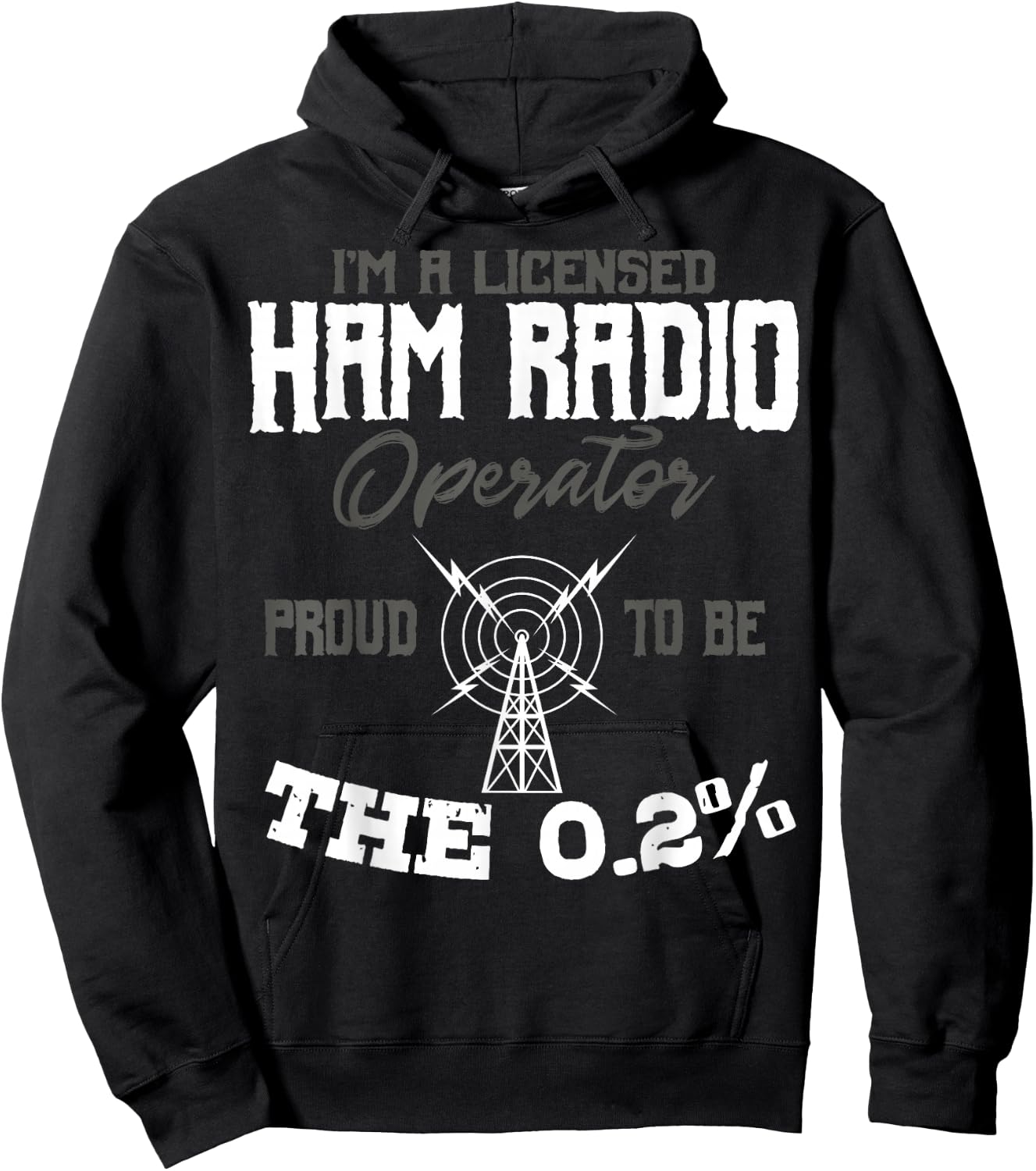 I'm A Licensed Ham Radio Operator Proud to Be The 0.2% Hoodie - Hoodie | Black