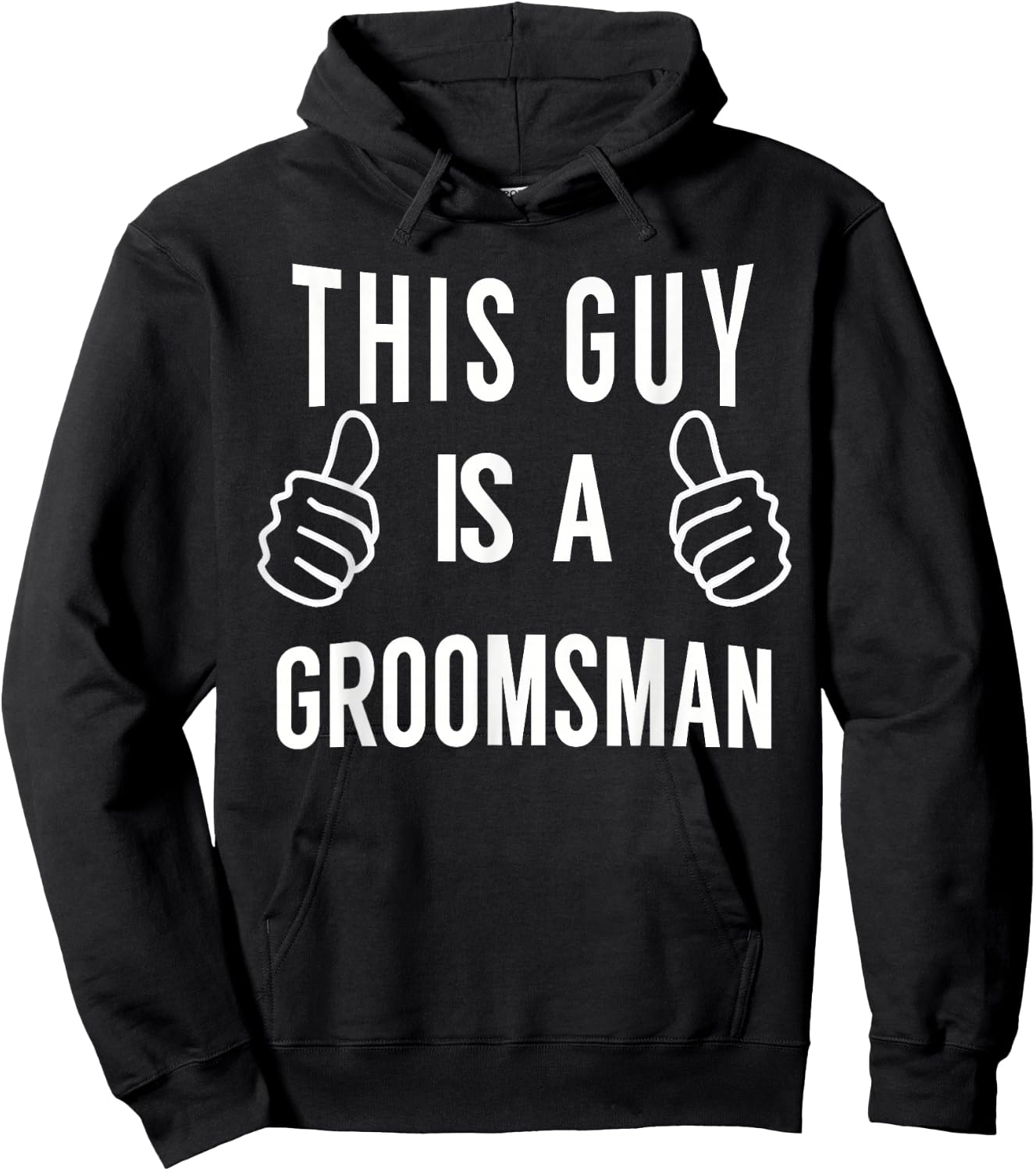 This Guy A The Groomsman - Groomsman Shirt Hoodie - Hoodie | Black