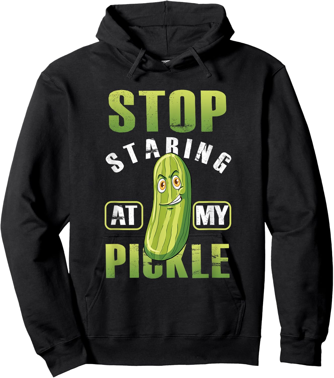 Funny Stop Starring At My Pickle Adult Humor Vegetable Vegan Hoodie - Hoodie | Black