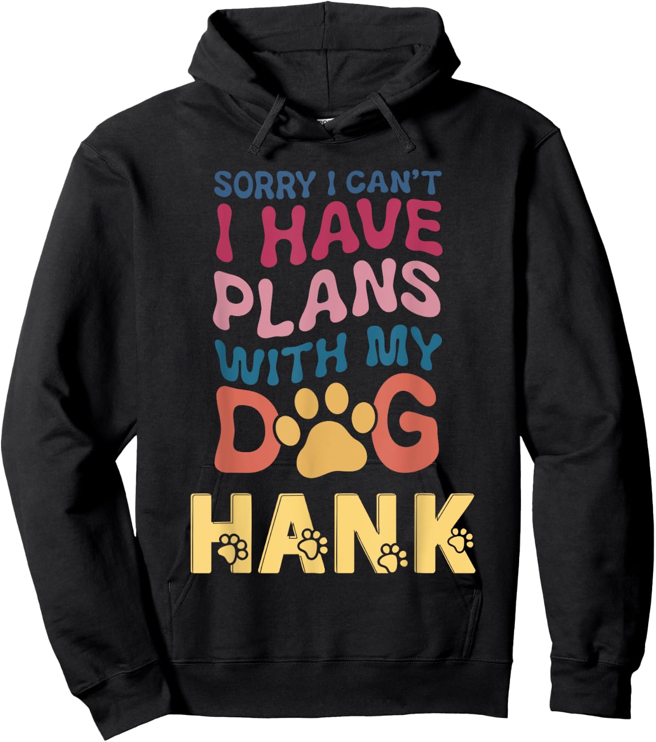 Dog Name Hank Personalised Gift Busy With My Dog Hank Men Women Kids Hoodie - Hoodie | Black