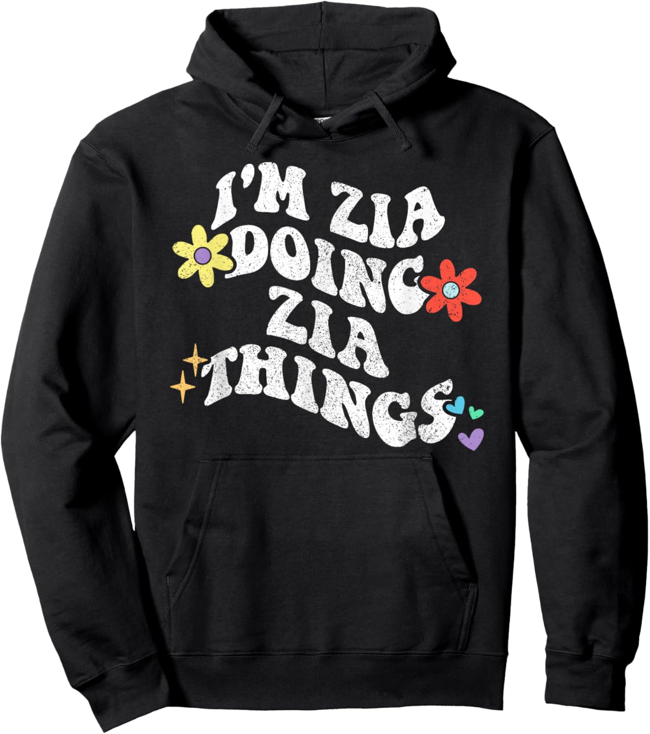 Retro Groovy Im ZIA Doing ZIA Things Funny Mother's Day Hoodie - Hoodie | Black