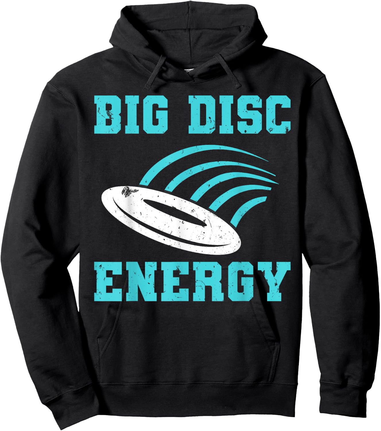 Funny Disc Golf Big Disc Energy Hoodie - Hoodie | Black