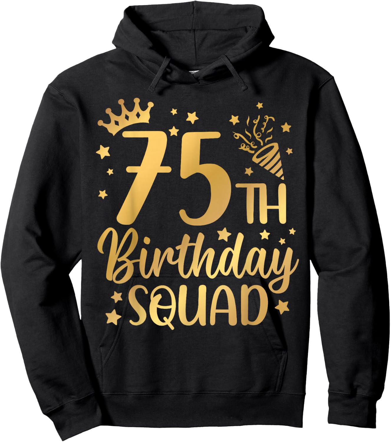 75th Birthday Squad 75 Years Old Birthday Party Group Women Hoodie - Hoodie | Black