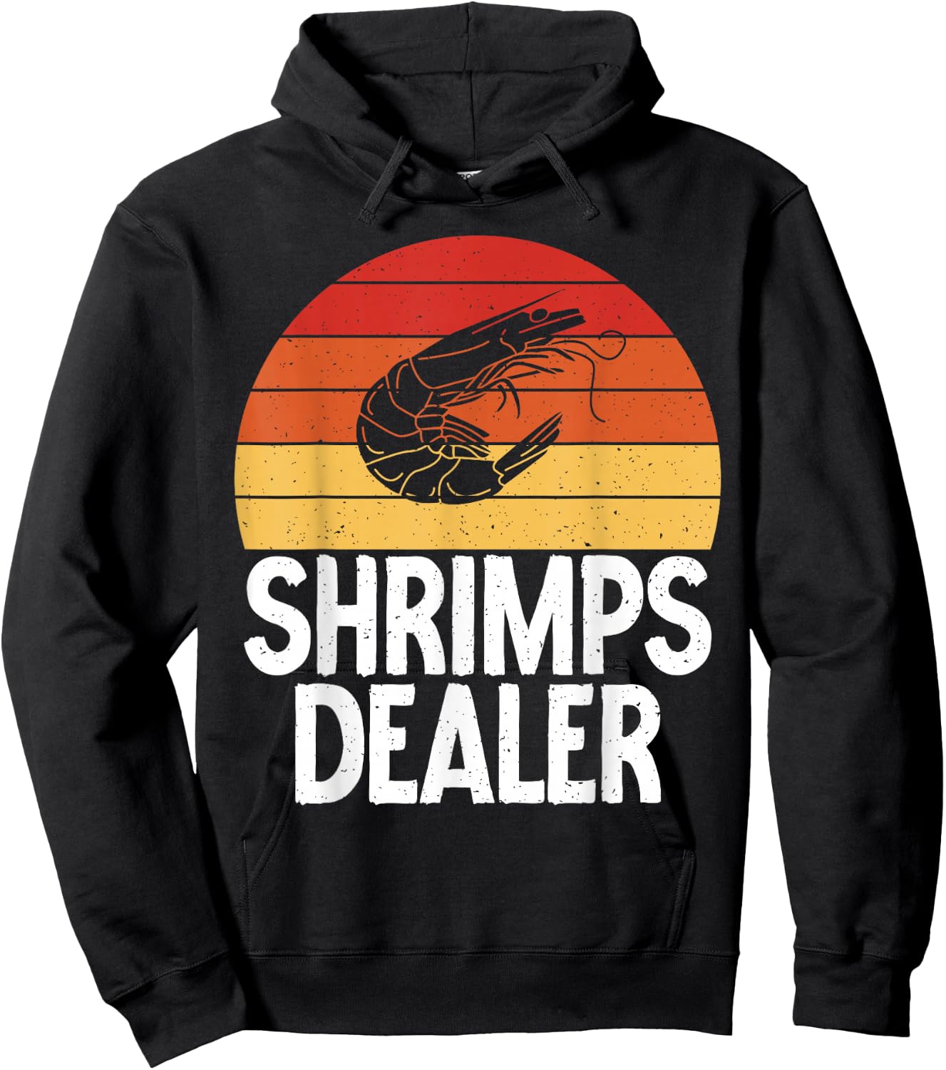 Shrimps Dealer Shrimp Lover Hoodie - Hoodie | Black