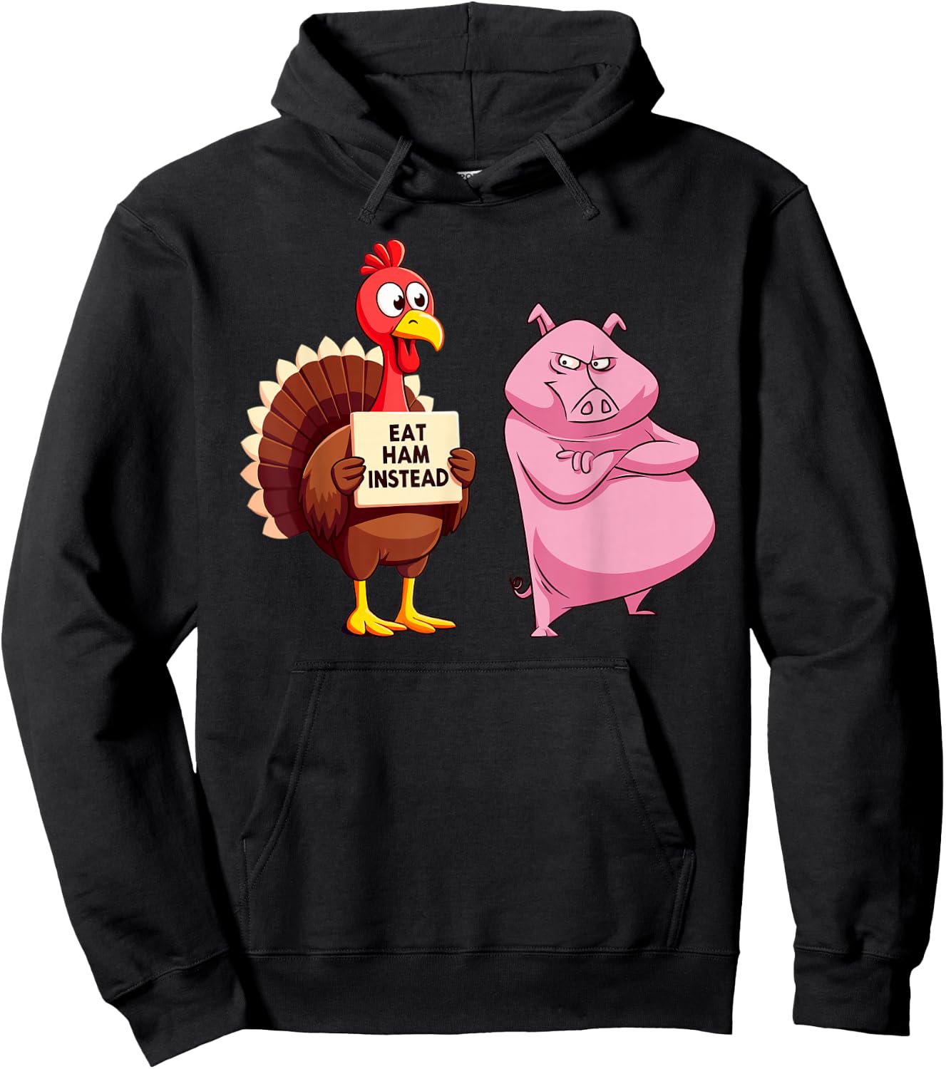 Thanksgiving Turkey Joke Eat Ham Instead Funny Turkey & Pig Hoodie - Hoodie | Black