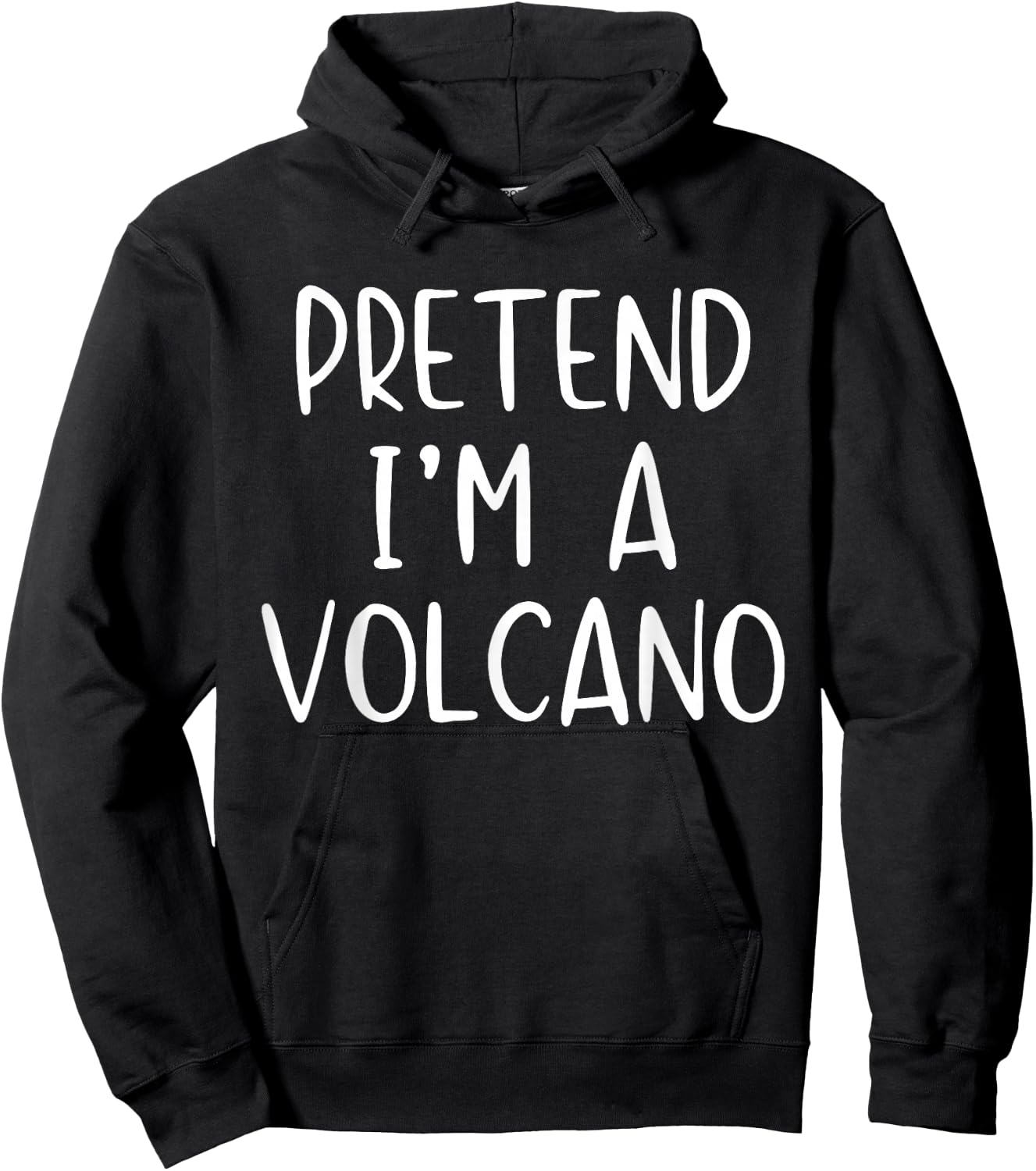 Pretend I'm A Volcano Costume Halloween Simple Adult Kid Hoodie - Hoodie | Black