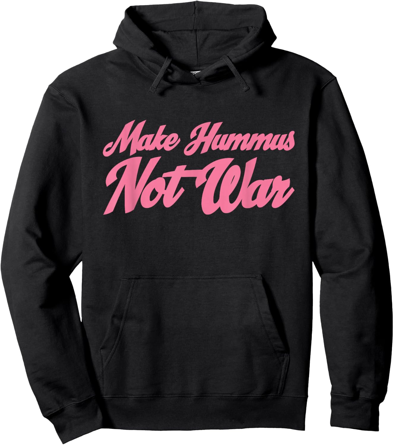 Make Hummus Not War - Peace Middle East Foodie Vegan Hoodie - Hoodie | Black