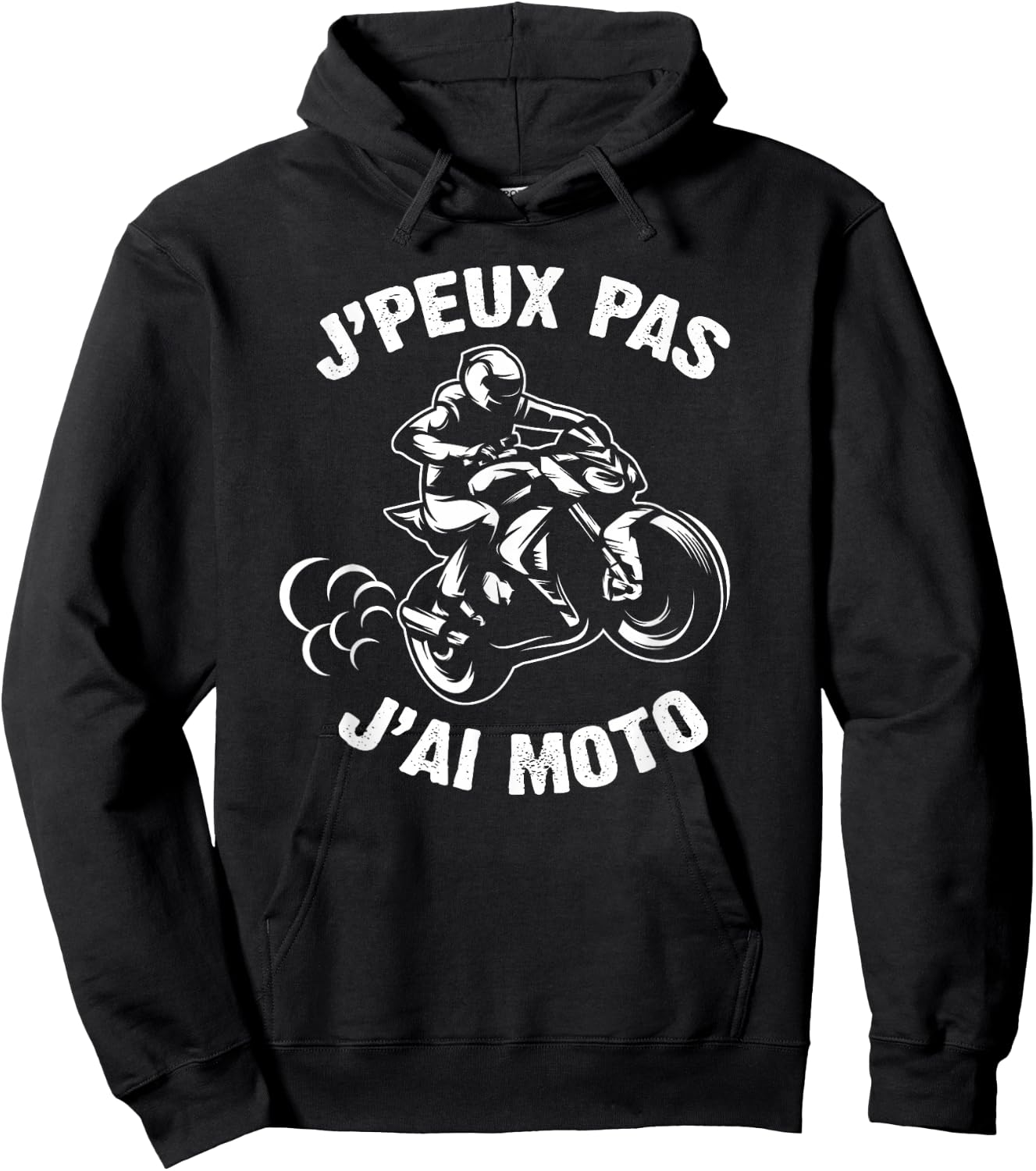 J'Peux Pas J'Ai Moto Man Biker Man Motorcycle Hoodie - Hoodie | Black