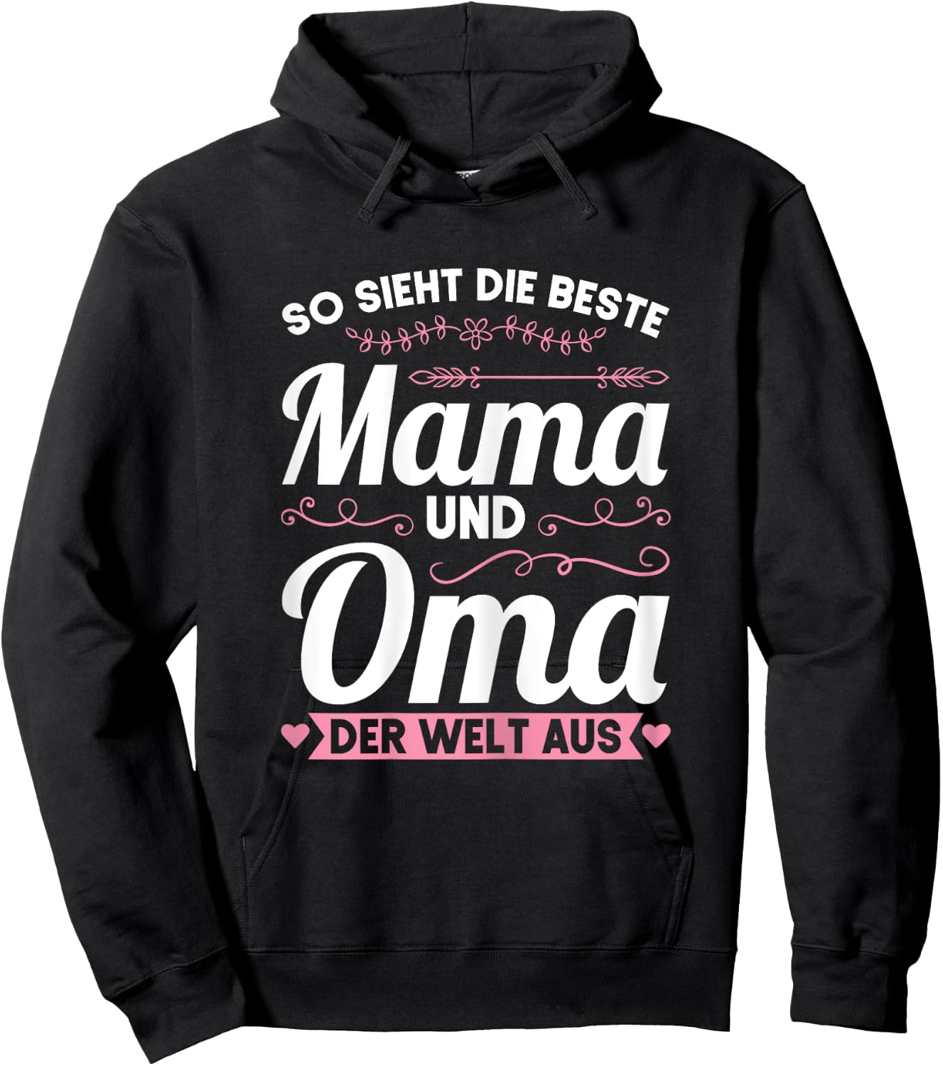 Die besten Mama und Oma der Welt Mama Oma Hoodie - Hoodie | Black