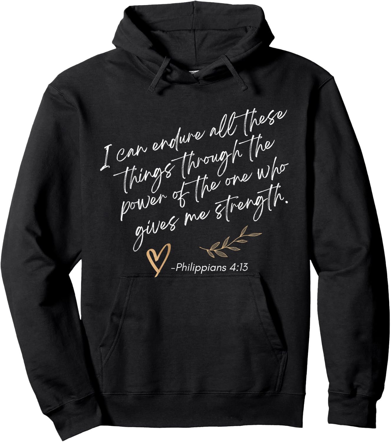 Endure All These Things Through Christ Philippians Bible Hoodie - Hoodie | Black