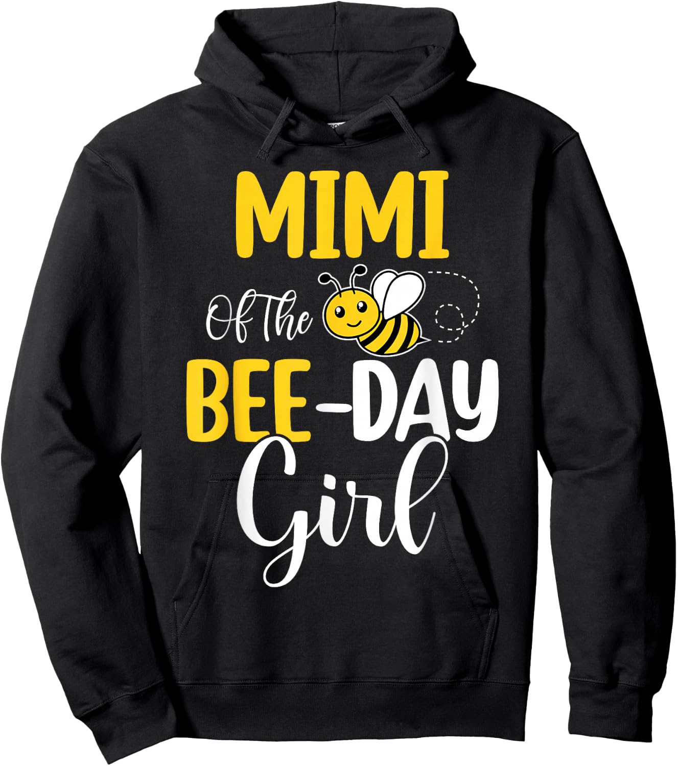 Mimi Of The Bee Day Girl Birthday Party Matching Hoodie - Hoodie | Black