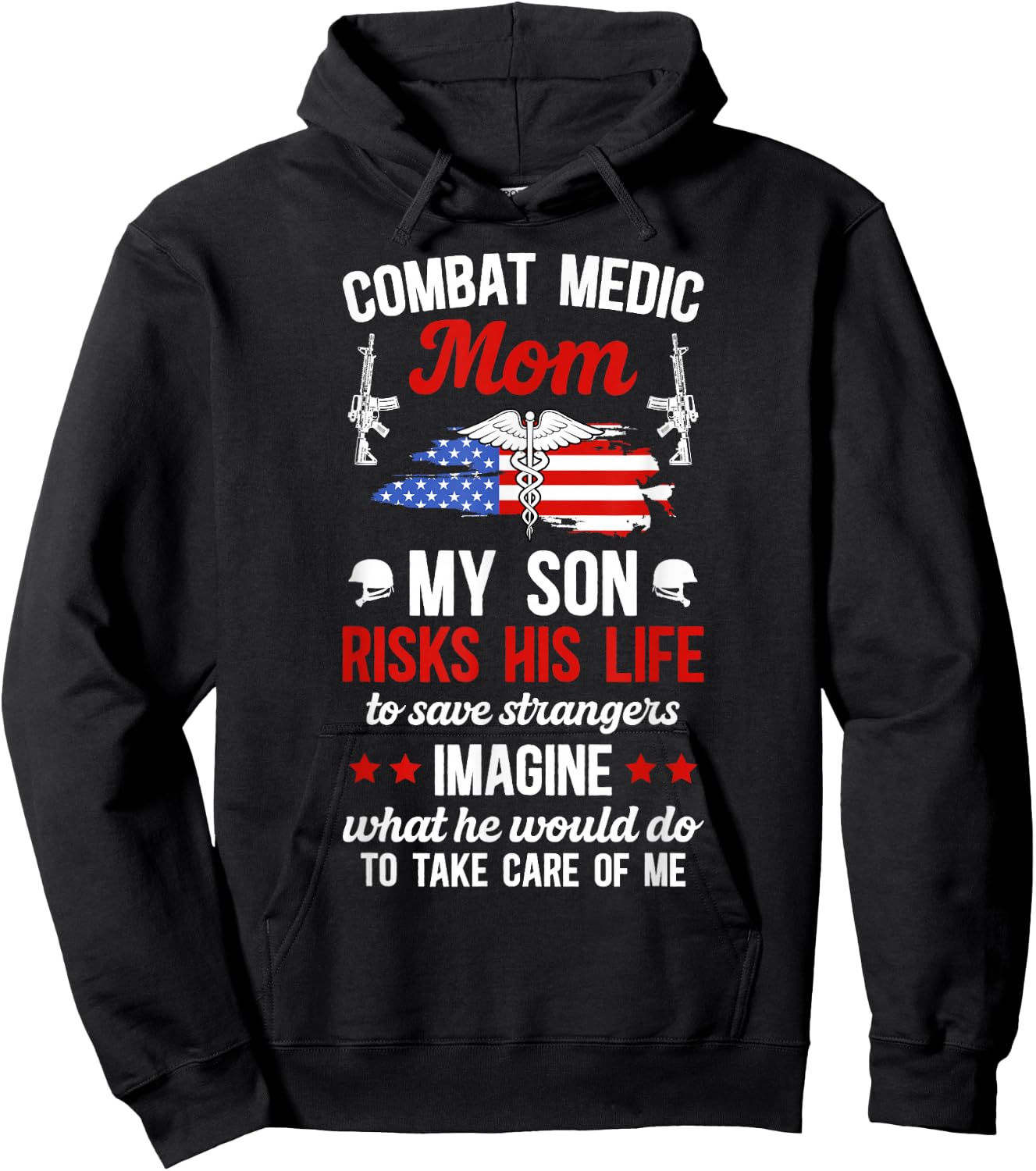 Combat Medic Mom of A Combat Medic Proud Combat Medic Mama Hoodie - Hoodie | Black