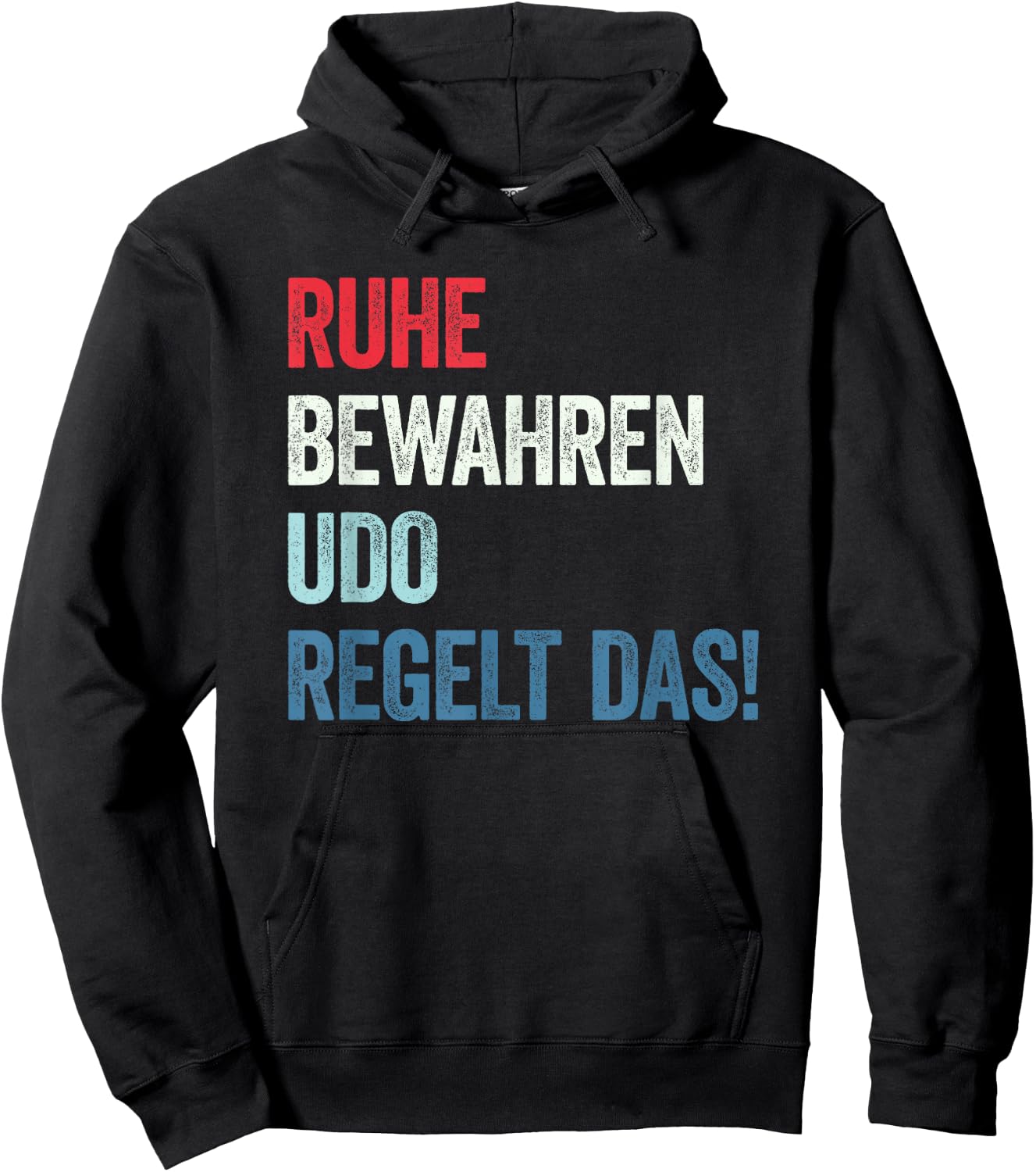Ruhe bewahren Udo regelt das Hoodie - Hoodie | Black