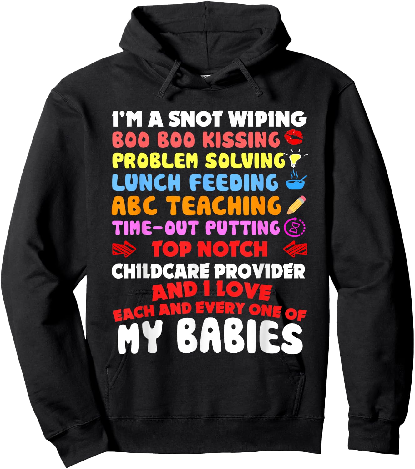 Top Notch Daycare Teacher I Love Each Every One Of My Babies Men Women Hoodie - Hoodie | Black