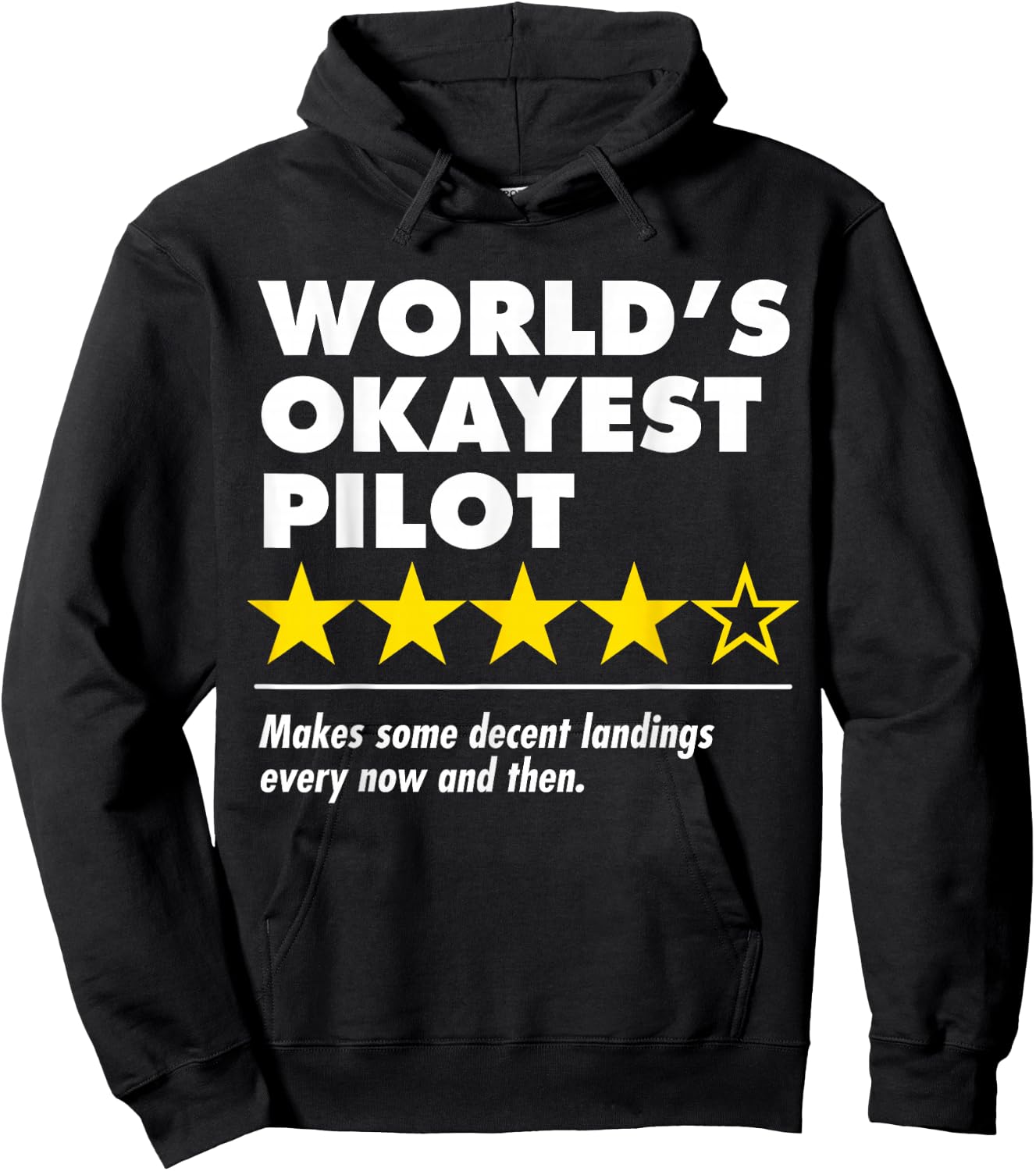 Worlds Okayest Pilot Funny Review Four Star Rating Airplane Hoodie - Hoodie | Black