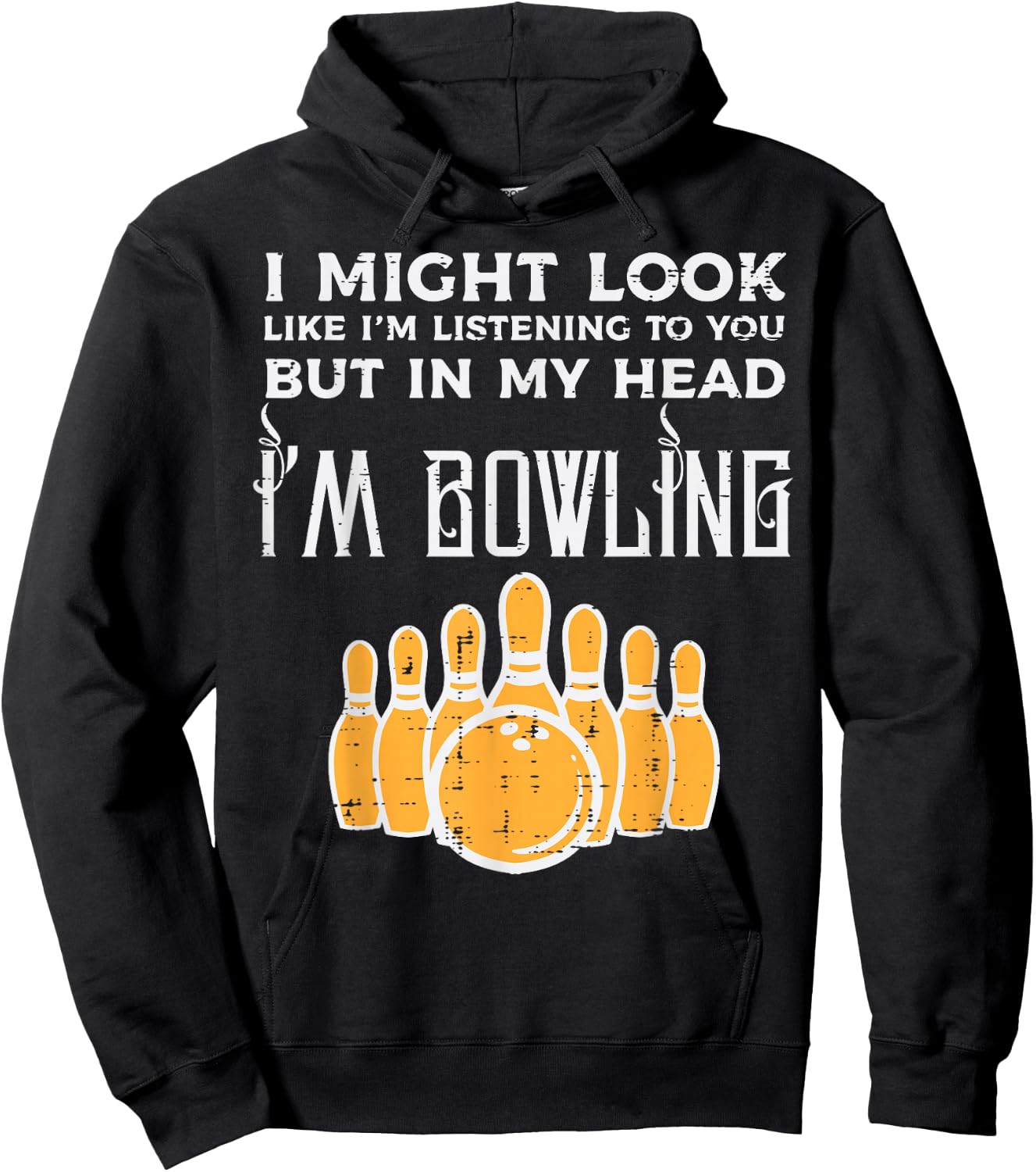 Might Look Im Listening Bowling Funny Bowler Men Women Kids Hoodie - Hoodie | Black