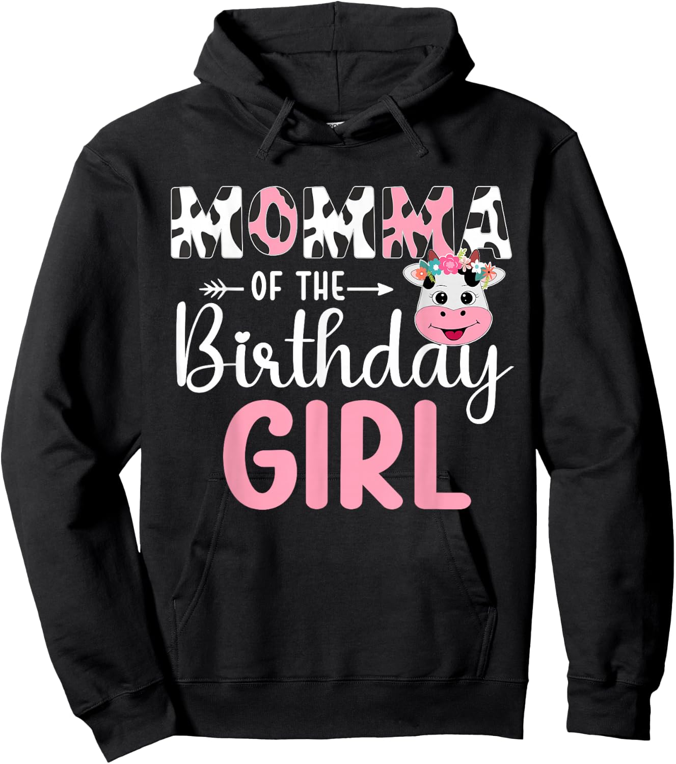 Momma Of The Birthday Girl Farm Cow 1 St Birthday Girl Hoodie - Hoodie | Black