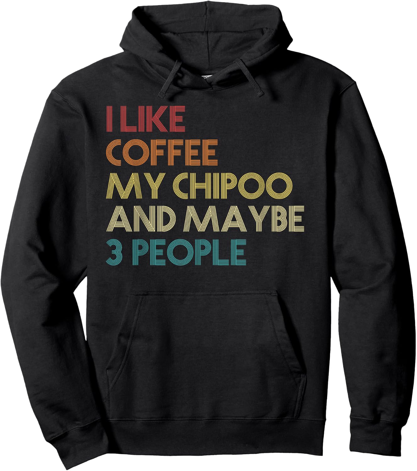 Chipoo Dog Owner Coffee Lovers Quote Gift Vintage Retro Men Women Hoodie - Hoodie | Black