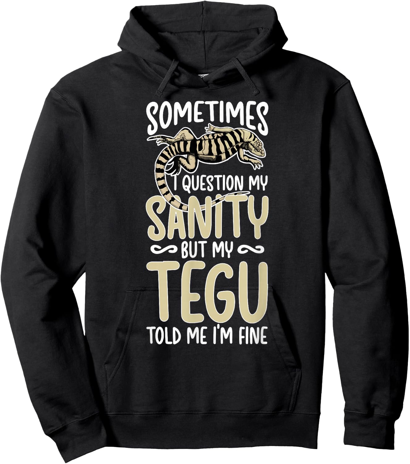 Tegu Owner Funny Tegu Lover Tegu Lizard Tegu Dad Hoodie - Hoodie | Black