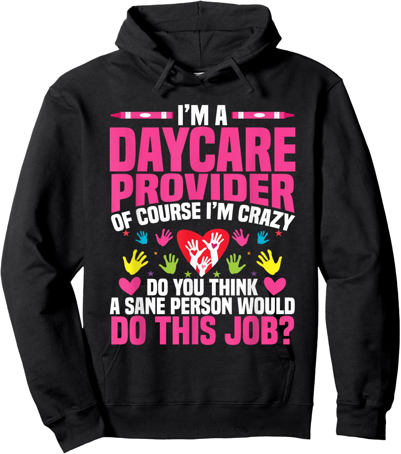 Childcare Teacher Childcare Essentials Daycare Provider Hoodie - Hoodie | Black