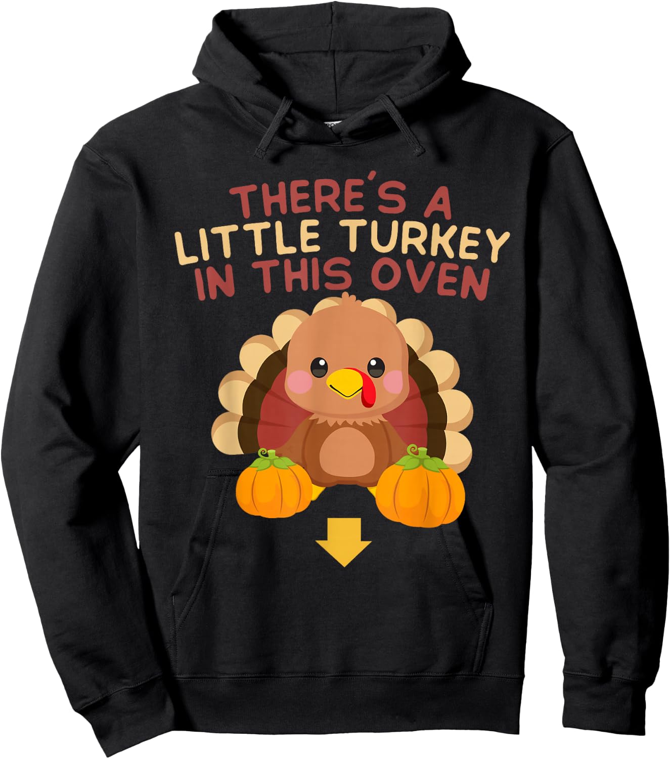 There's Turkey In This Oven Pregnancy Thanksgiving New Baby Hoodie - Hoodie | Black