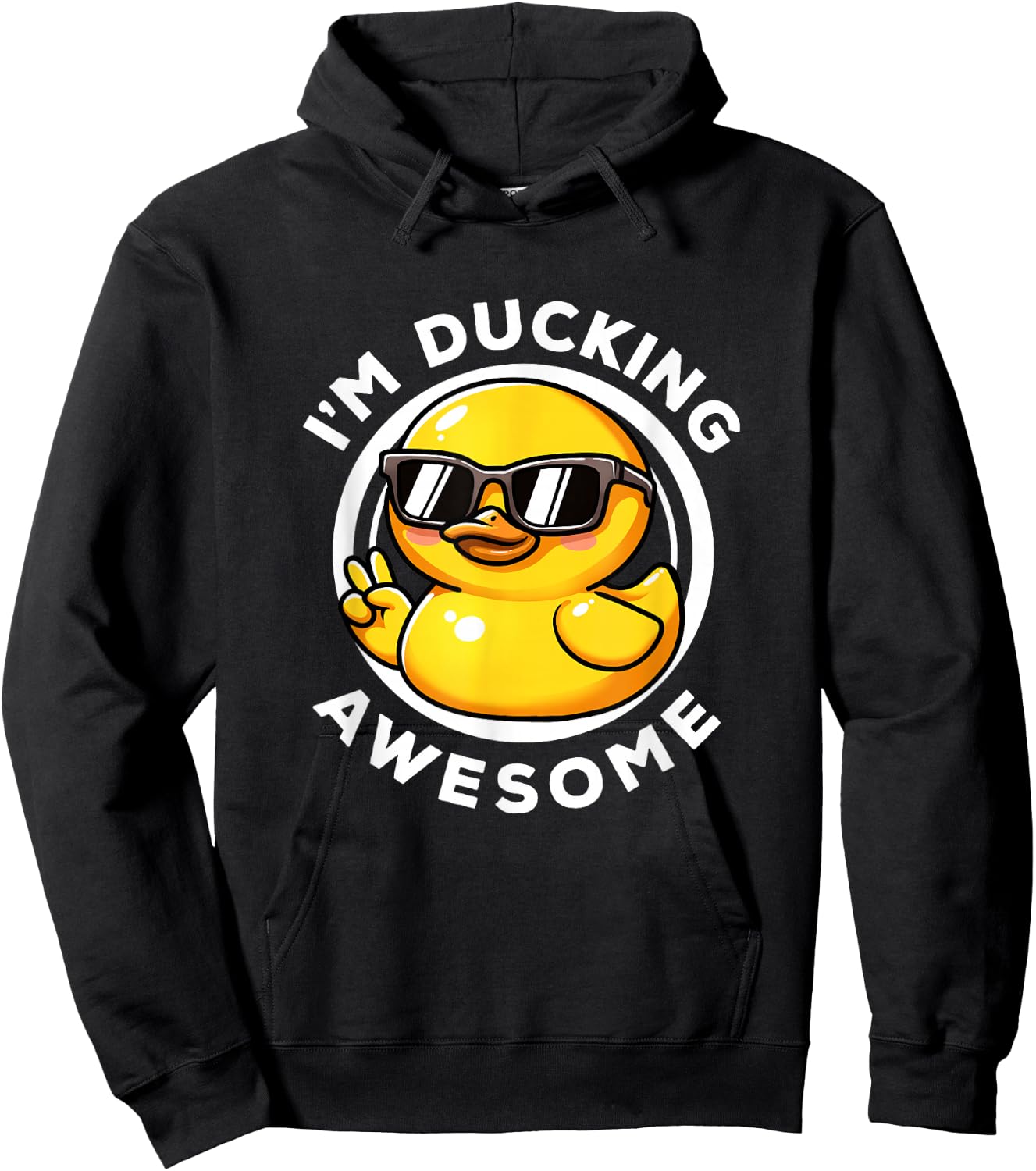 I'm Ducking Awesome I Love Duck Lovers Funny Rubber Duck Hoodie - Hoodie | Black