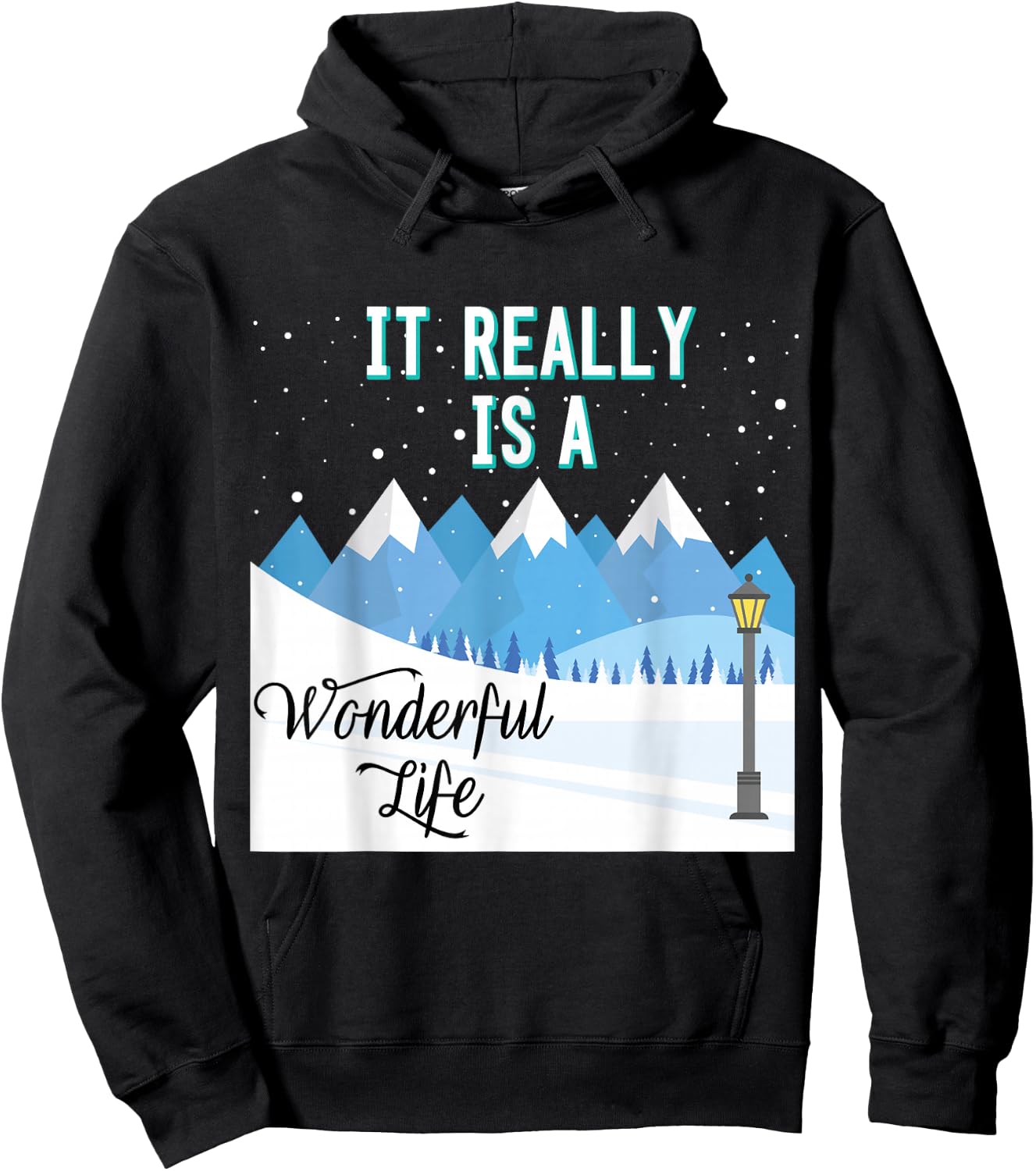 It Really Is a Wonderful Life Hoodie - Hoodie | Black