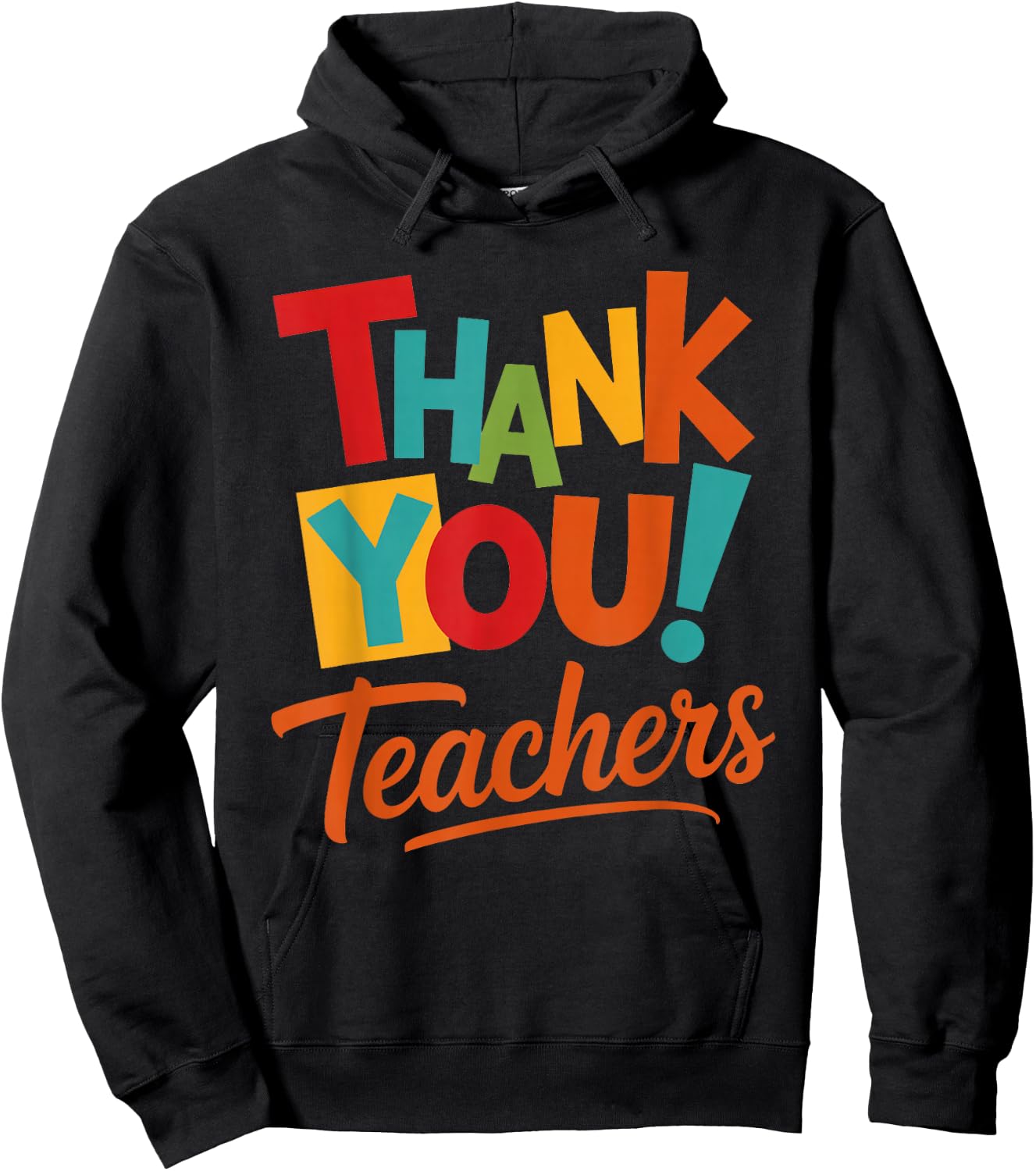 Thank You Teachers Students Mom Dad Kids Graduation Hoodie - Hoodie | Black