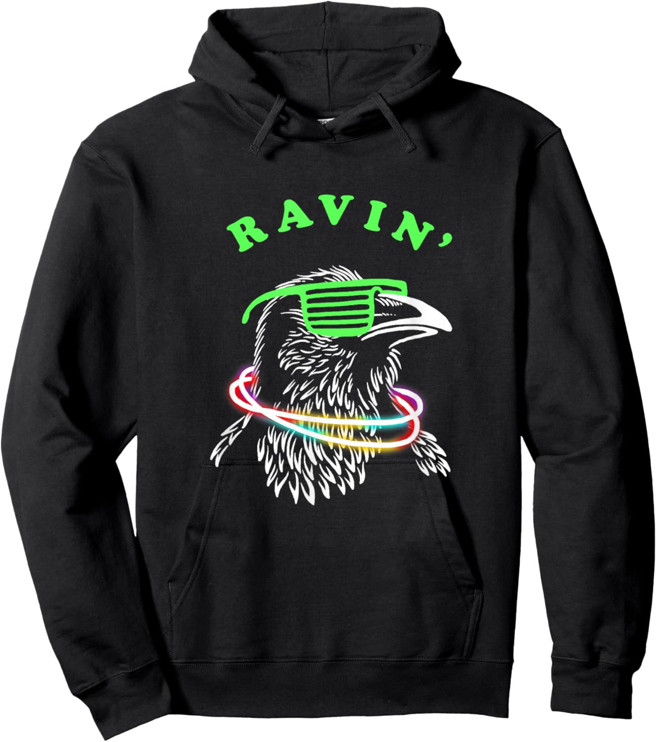 Ravin Raven - Rave Party Neon Bird Funny Hoodie - Hoodie | Black
