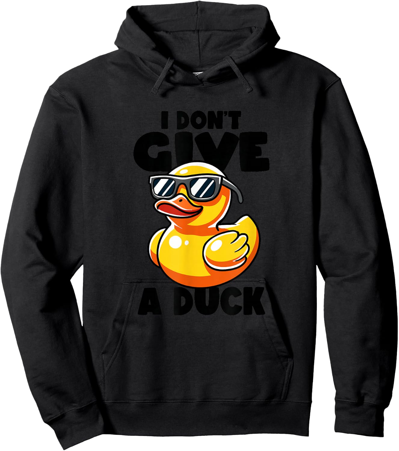 I Don't Give A Duck Lover Funny Duck Owner Rude I Love Duck Hoodie - Hoodie | Black