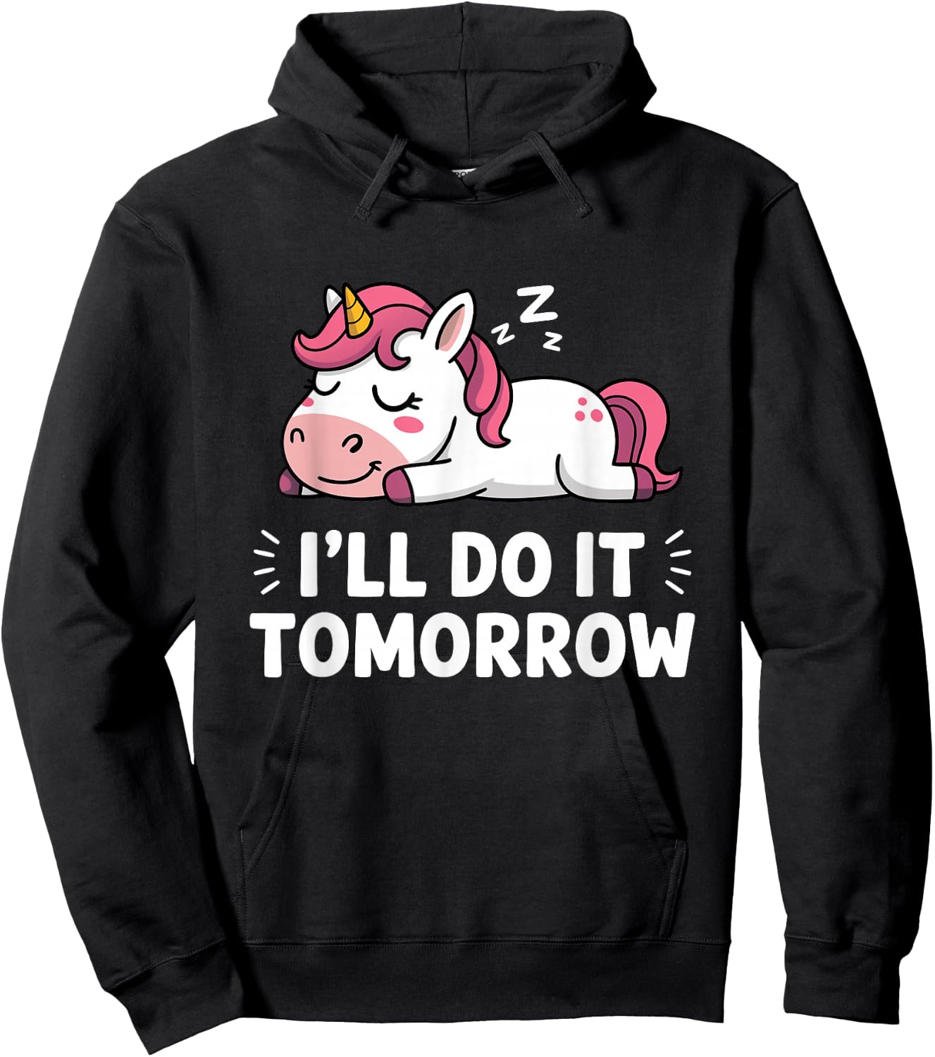 Cute Lazy Sleeping Unicorn I'll Do It Tomorrow Hoodie - Hoodie | Black