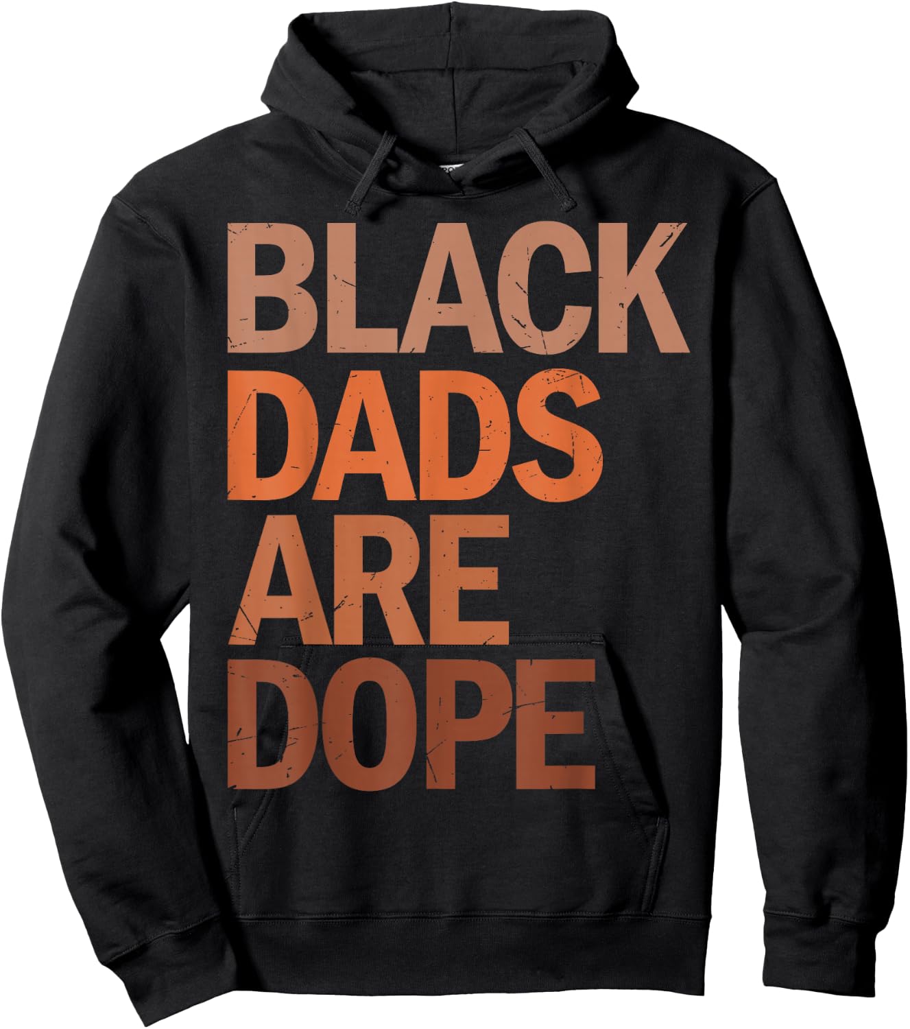 Black Dads are Dope Hoodie - Hoodie | Black