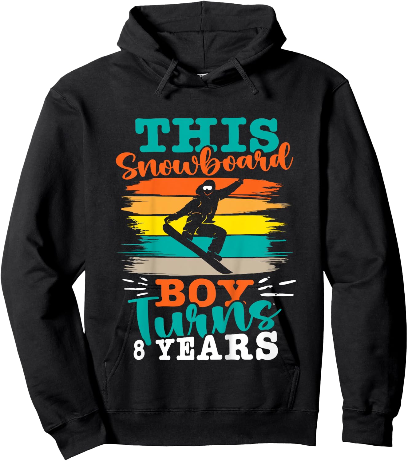 Kids Snowboarding THIS SNOWBOARD BOY TURNS 8 YEARS Children Hoodie - Hoodie | Black