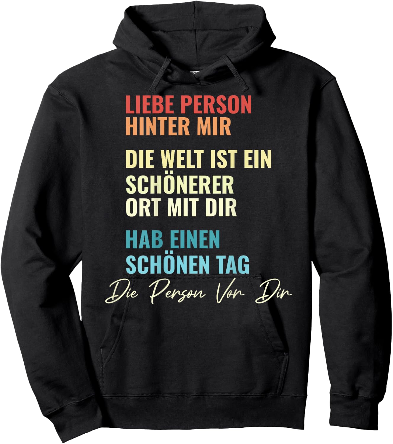An Die Person Hinter Mir Liebe Person Hinter Mir , black Hoodie - Hoodie | Black