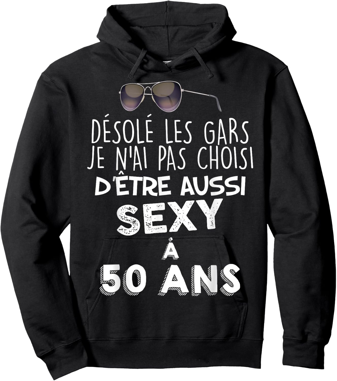 50 Years Beautiful Gift A Beautiful Kid Sexy Humour Man , Black, S Hoodie - Hoodie | Black