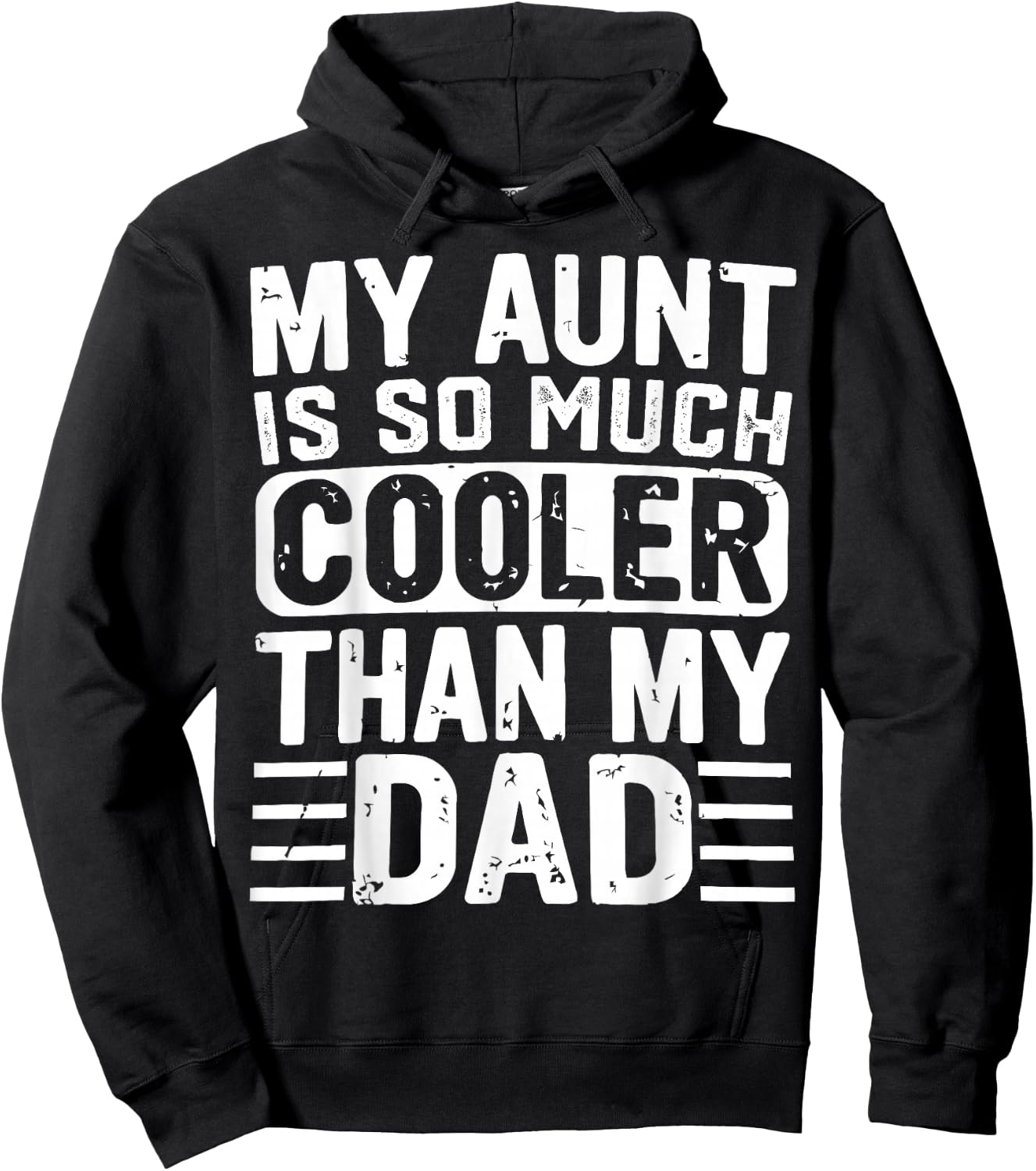 Groovy My Aunt Is So Much Cooler Than My Dad Niece Nephew Hoodie - Hoodie | Black