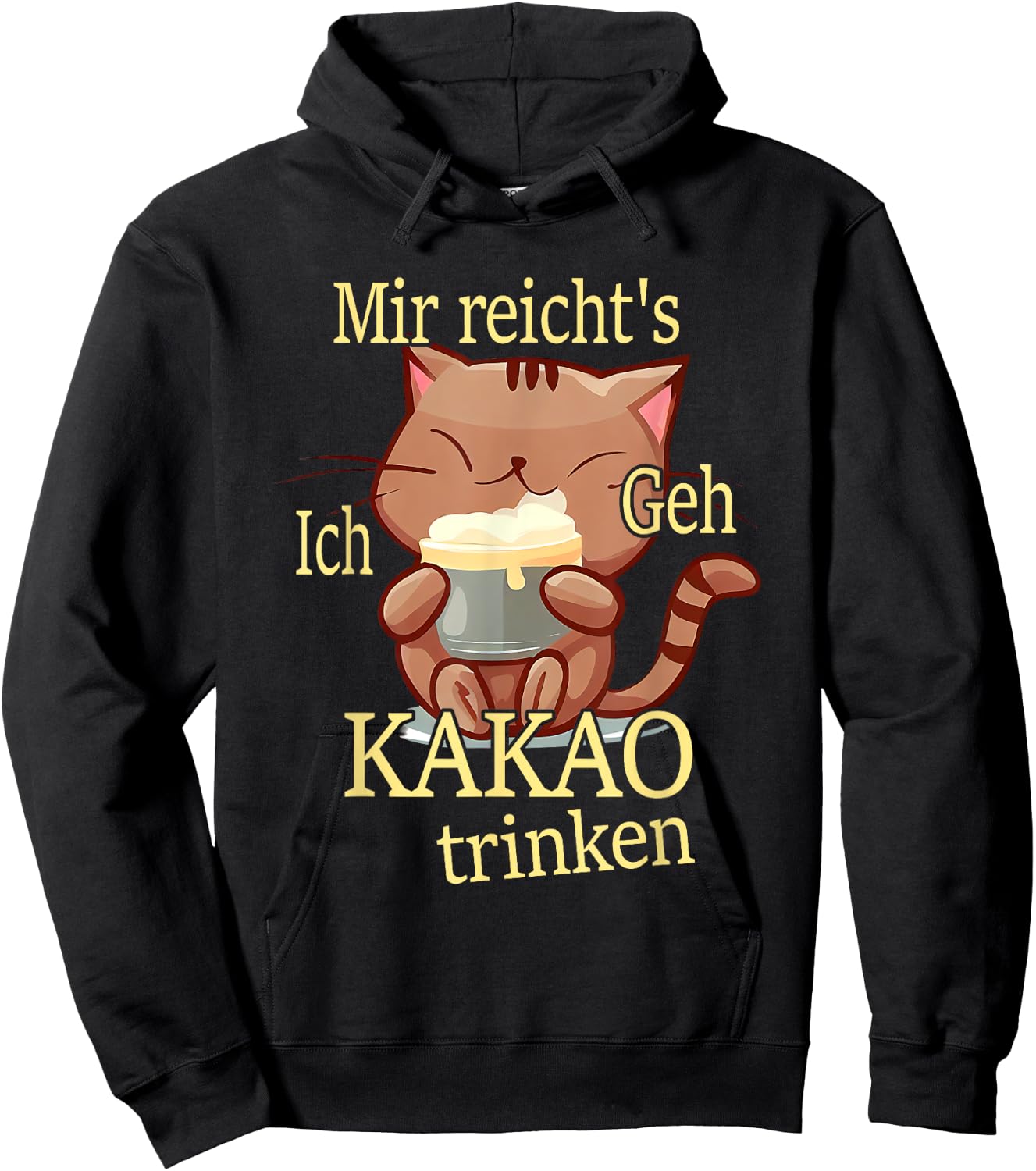 Mir reichts ich geh Kakao trinken Hoodie - Hoodie | Black