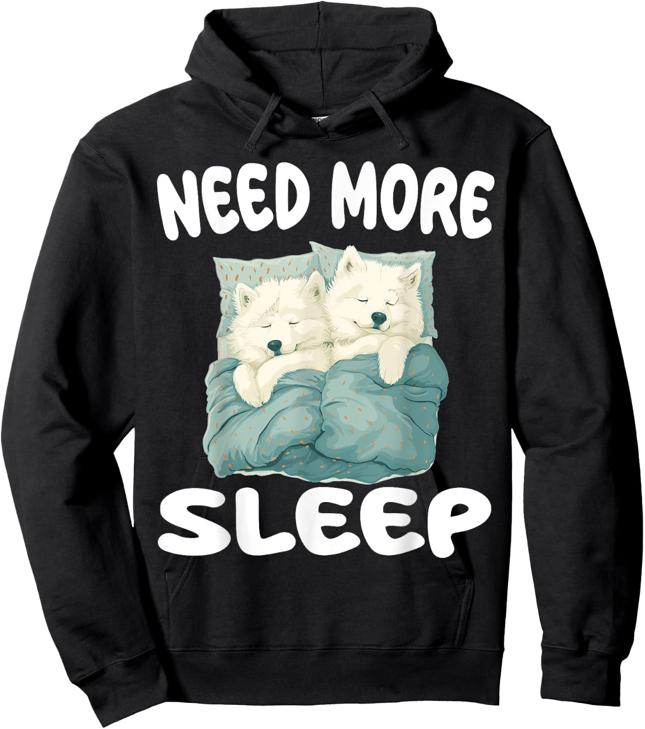 Cute Samoyed Need more Sleep Pajamas Nightgown Hoodie - Hoodie | Black