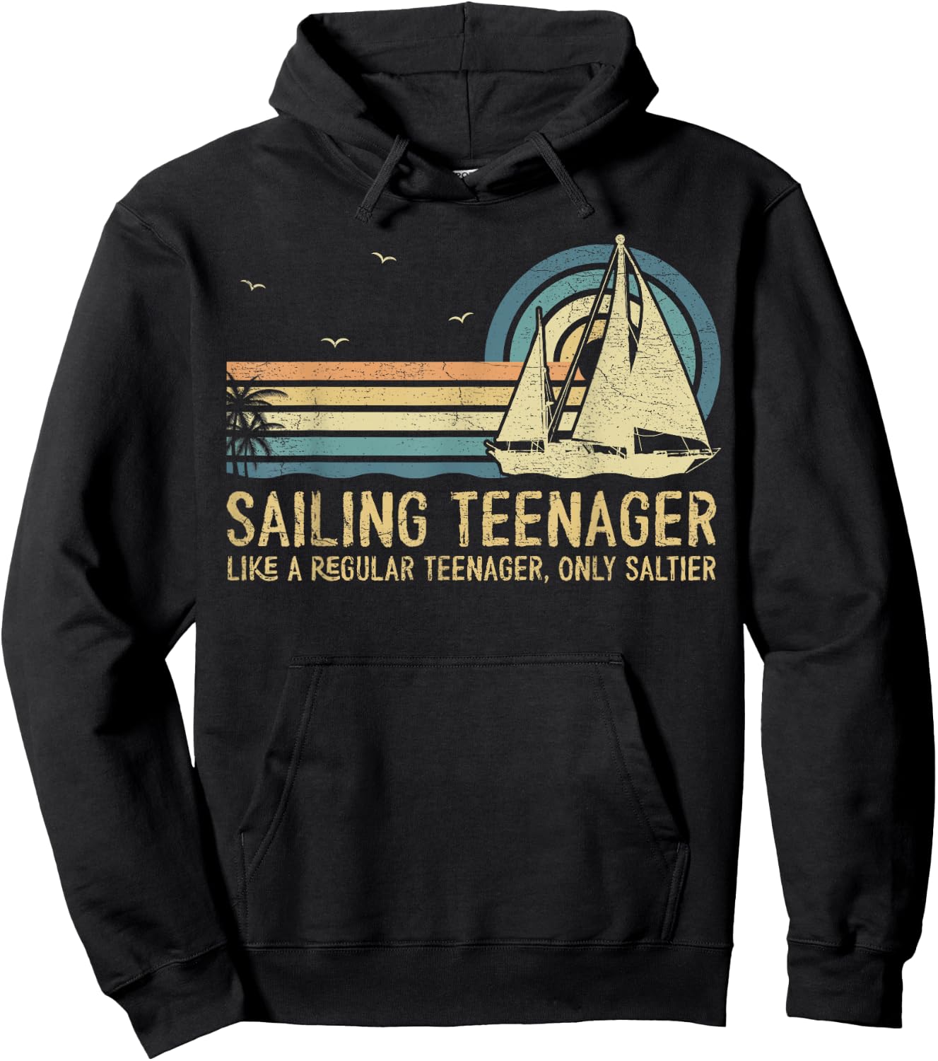 Sailing Teenager Like A Regular Teenager Sailing Sailor Hoodie - Hoodie | Black