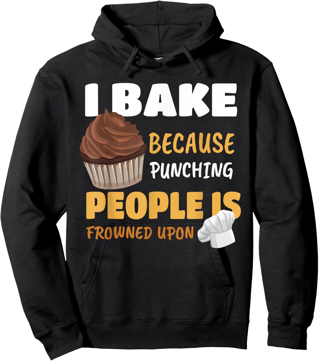 Funny Cupcake Baker Cake Pastry Breadmaking Baking Lover Gag Hoodie - Hoodie | Black