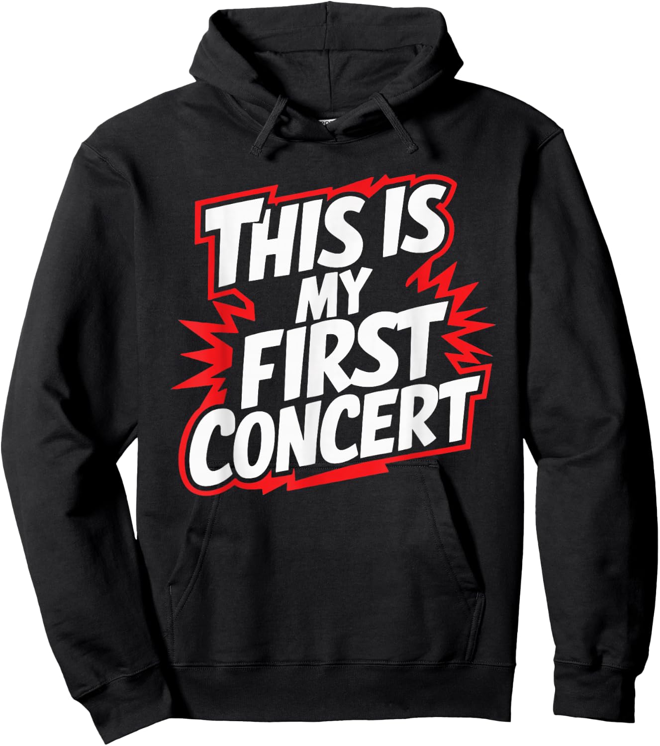 This Is My First Concert Hoodie - Hoodie | Black
