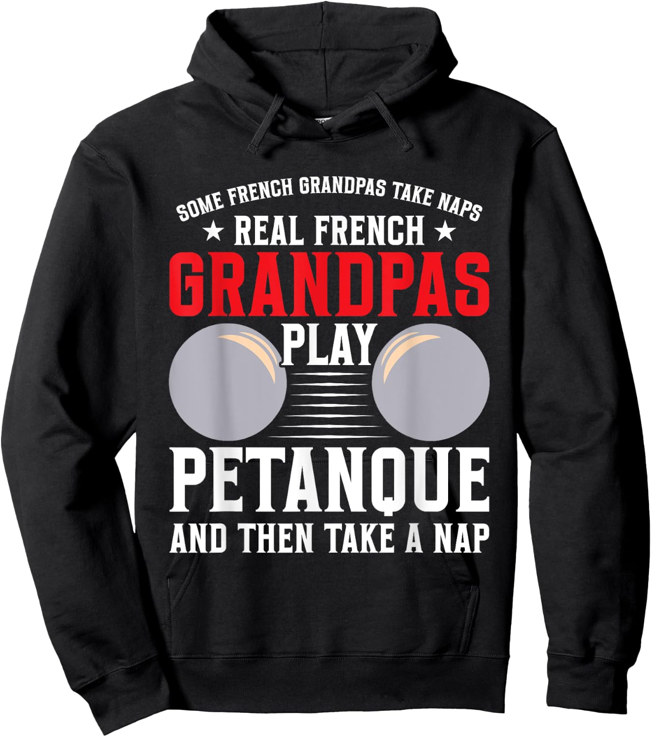Petanque Player French Boules Game Grandpa Balls Boules Hoodie - Hoodie | Black