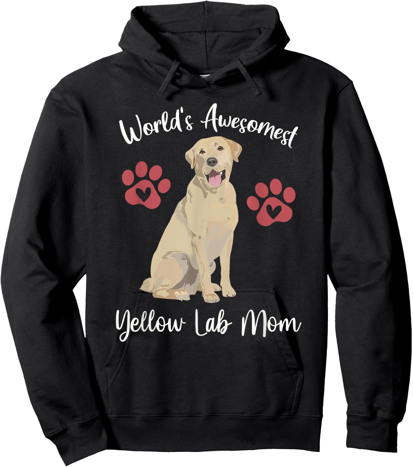 WORLDS AWESOMEST YELLOW LAB MOM Funny Dog Lover Saying Quote Hoodie - Hoodie | Black